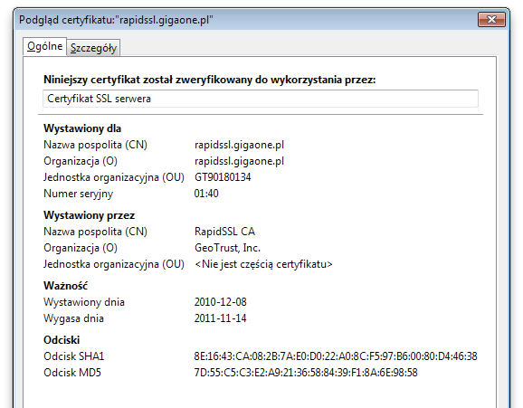 Podgląd certyfikatu rapidssl.gigaone.pl; Niniejszy certyfikat został zweryfikowany do wykorzystania przez; Certyfikat SSL serwera; Wystawiony przez Equifax Secure Certificate Authority