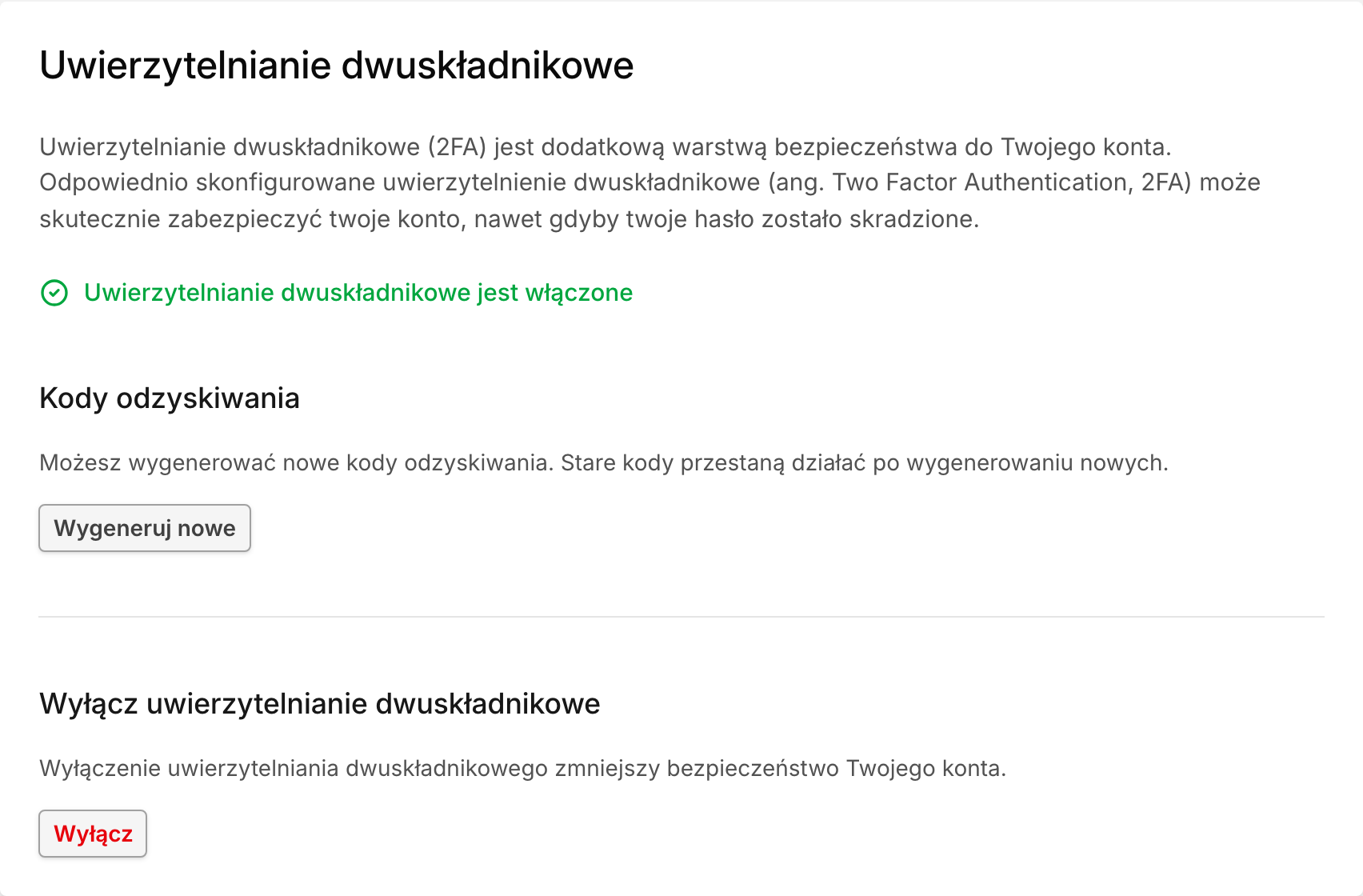 Uwierzytelnianie dwuskładnikowe włączone