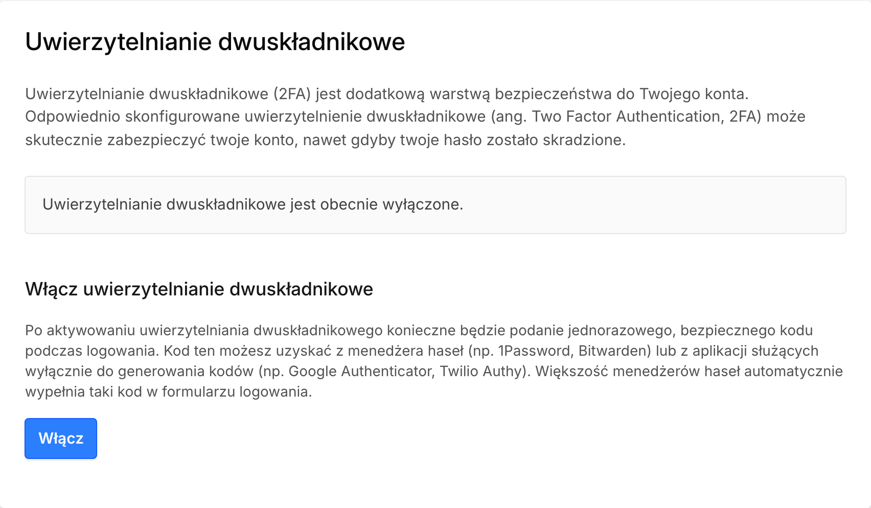 Uwierzytelnianie dwuskładnikowe wyłączone, przycisk Włącz