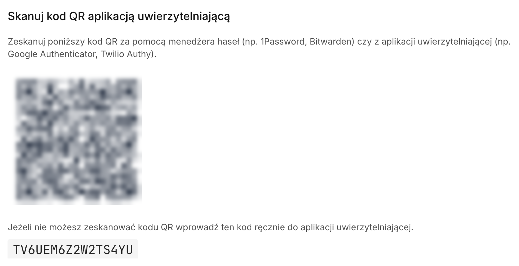 Kod QR i klucz do wpisania w aplikacji uwierzytelniającej